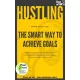 Simone Janson - Hustling - The Smart Way to Achieve Goals (e-könyv)