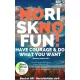 Simone Janson - No Risk No Fun! Have Courage & Do What You Want (e-könyv)