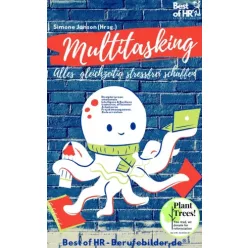   Simone Janson - Multitasking! Alles gleichzeitig stressfrei schaffen (e-könyv)