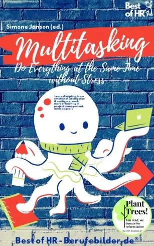 Simone Janson - Multitasking! Do Everything at the Same Time without Stress (e-könyv)