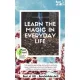 Simone Janson - Learn the Magic in Everyday Life (e-könyv)