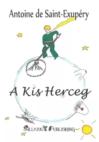 Antoine de Saint-Exupéry - A Kis Herceg (e-könyv)