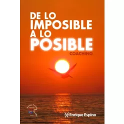 Enrique Espino - De lo imposible a lo posible (e-könyv)