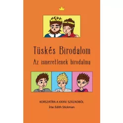 Edith Stickman - Tüskés Birodalom (e-könyv)
