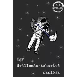   L. J. Wesley - Egy űrállomás-takarító naplója (e-könyv)