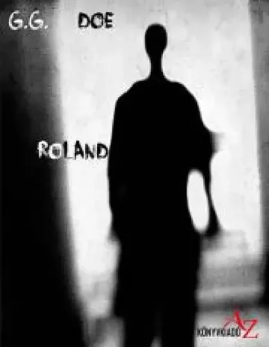 G. G. Doe - Roland (e-könyv)