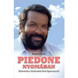 Király Levente - Piedone nyomában (e-könyv)