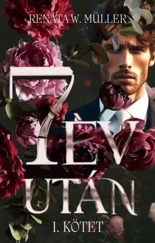 Renáta W. Müller - 7 év után (e-könyv)