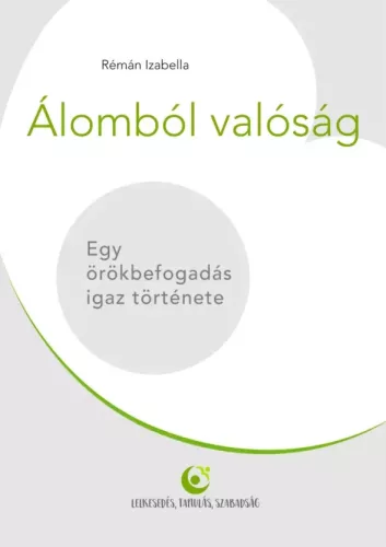 Rémán Izabella - Álomból valóság (e-könyv)