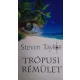 Taylor Stevens - Trópusi rémület (e-könyv)