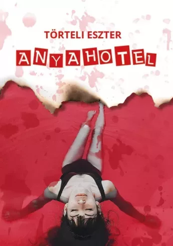 Törteli Eszter - Anyahotel (e-könyv)