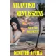 Demeter Attila - Atlantiszi menyasszony (e-könyv)