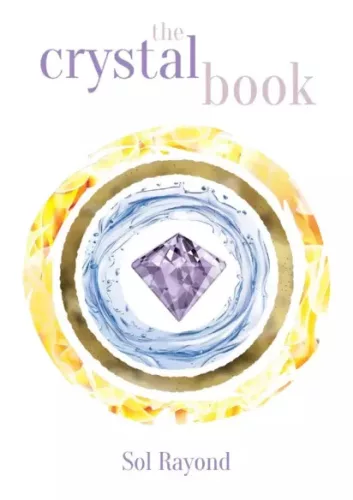 Sol Rayond - Crystal Book (e-könyv)