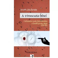 Horváth Júlia Borbála - A víruscsata hősei (e-könyv)