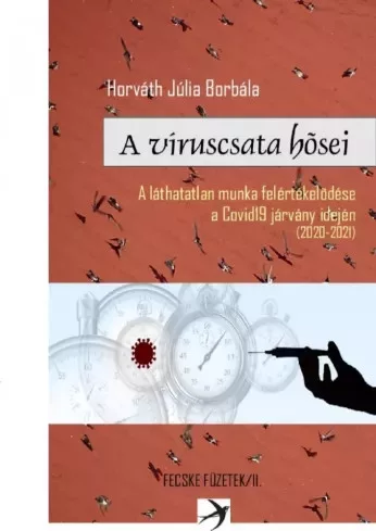 Horváth Júlia Borbála - A víruscsata hősei (e-könyv)