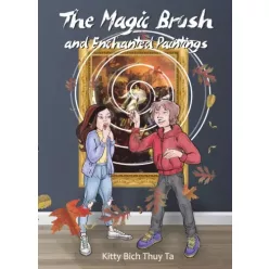   Ta Kitty Bich Thuy - The Magic Brush and Enchanted Paintings (e-könyv)