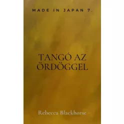 Rebecca Blackhorse - Tangó az ördöggel (e-könyv)