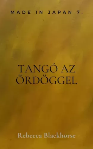 Rebecca Blackhorse - Tangó az ördöggel (e-könyv)