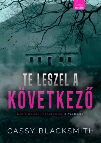 Cassy Blacksmith - Te leszel a következő (e-könyv)