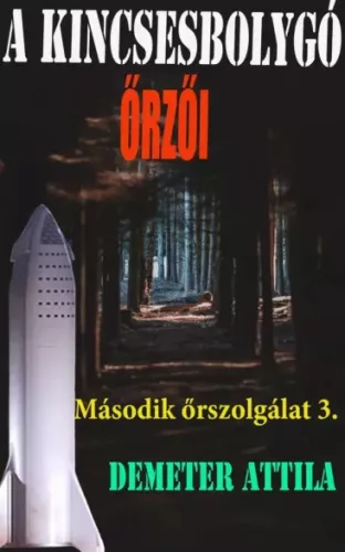 Demeter Attila - A Kincsesbolygó őrzői (e-könyv)