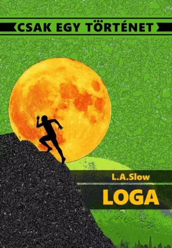 L.A. Slow - Loga (e-könyv)