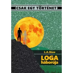 L.A. Slow - Loga háborúja (e-könyv)