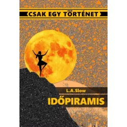 L.A. Slow - Időpiramis (e-könyv)