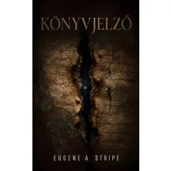 Eugene A. Stripe - Könyvjelző (e-könyv)