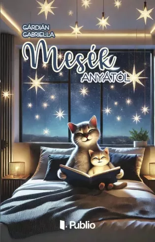 Gárdián Gabriella - Mesék anyától (e-könyv)