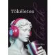Szabó Rita - Tökéletes testek (e-könyv)