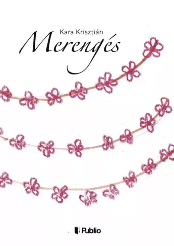 Kara Krisztián - Merengés (e-könyv)