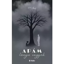 T. T. Josef - Apám lánya vagyok (e-könyv)
