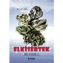 Maszlay Lajos - Elkísértek (e-könyv)