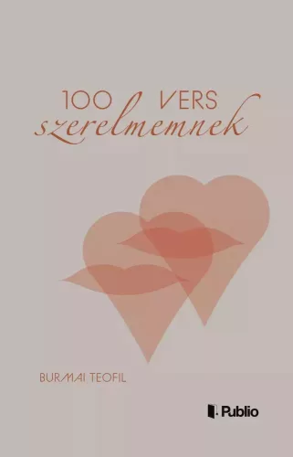 Burmai Teofil - 100 vers szerelmemnek (e-könyv)