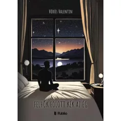 Vörös Valentin - Felhők fölött kék az ég (e-könyv)