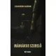 Szatmári Gábor - Mániákus szerelő (e-könyv)