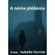 Isabelle Harrow - A néma plébánia (e-könyv)