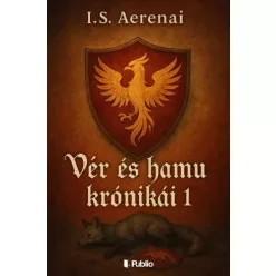 I.S Aerenai - Vér és Hamu krónikái 1. (e-könyv)