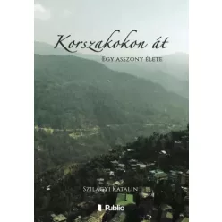 Szilágyi Katalin - Korszakokon át (e-könyv)
