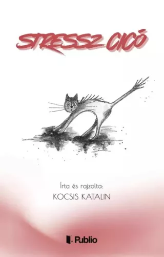 Kocsis Katalin - Stressz Cicó (e-könyv)