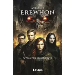 Ian Lacrow - Erewhon (e-könyv)