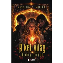 Katalina S. Miller - A két világ II. (e-könyv)