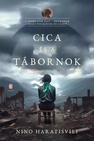 Nino Haratisvili - Cica és a tábornok (e-könyv)