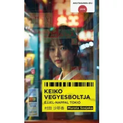 Murata Szajaka - Keiko vegyesboltja (e-könyv)