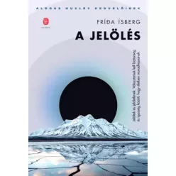 Fríða Ísberg - A jelölés (e-könyv)