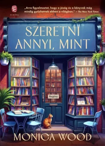 Monica Wood - Szeretni annyi, mint (e-könyv)