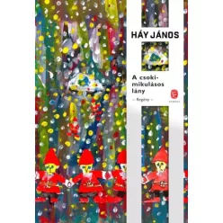 Háy János - A csokimikulásos lány (e-könyv)