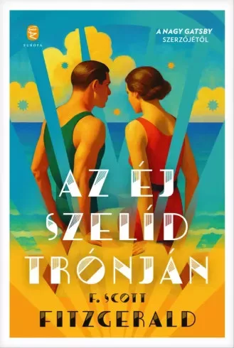F. Scott Fitzgerald - Az éj szelíd trónján (e-könyv)