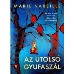 Marie Vareille - Az ​utolsó gyufaszál (e-könyv)