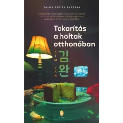 Kim Van - Takarítás a holtak otthonában (e-könyv)